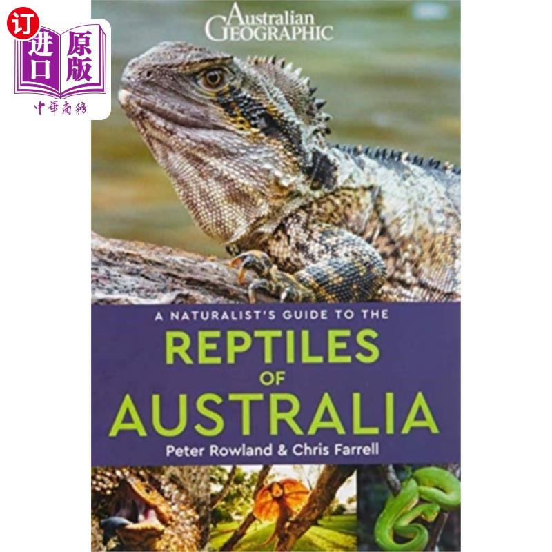 海外直订Naturalist's Guide to the Reptiles of Australia ... 澳大利亚爬行动物博物学家指南(第二版)