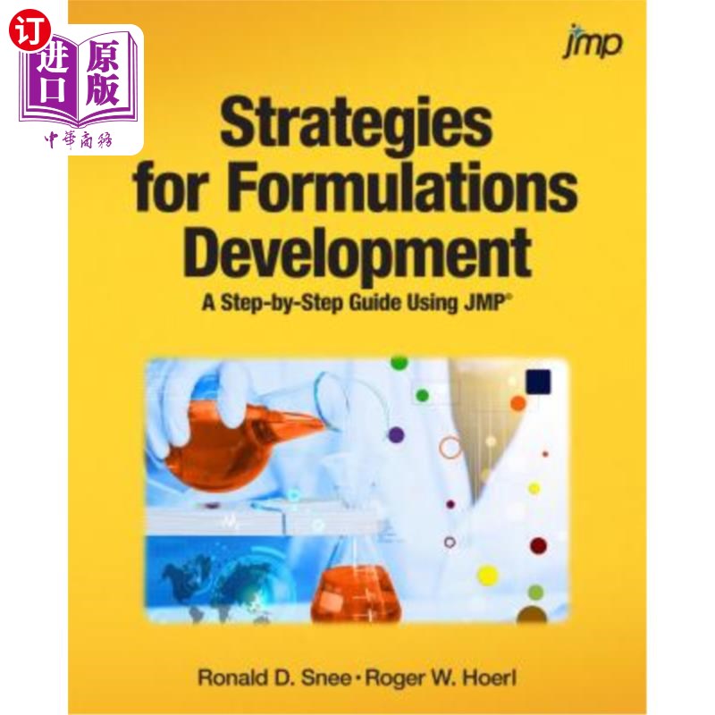 海外直订Strategies for Formulations Development: A Step-by-Step Guide Using JMP 配方开发策略:使用JMP的一步一步指南