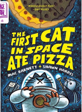 The First Cat in Space Ate Pizza 太空中的比萨猫 披萨猫图像小说 英文原版进口图书 儿童故事图画书小初文学【中商原版】