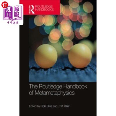 海外直订Routledge Handbook of Metametaphysics 劳特利奇形而上学手册