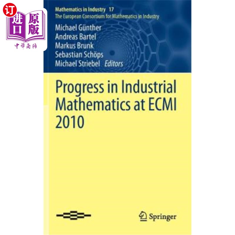 海外直订Progress in Industrial Mathematics at Ecmi 2010 Ecmi 2010工业数学的进展