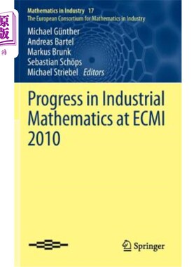 海外直订Progress in Industrial Mathematics at Ecmi 2010 Ecmi 2010工业数学的进展