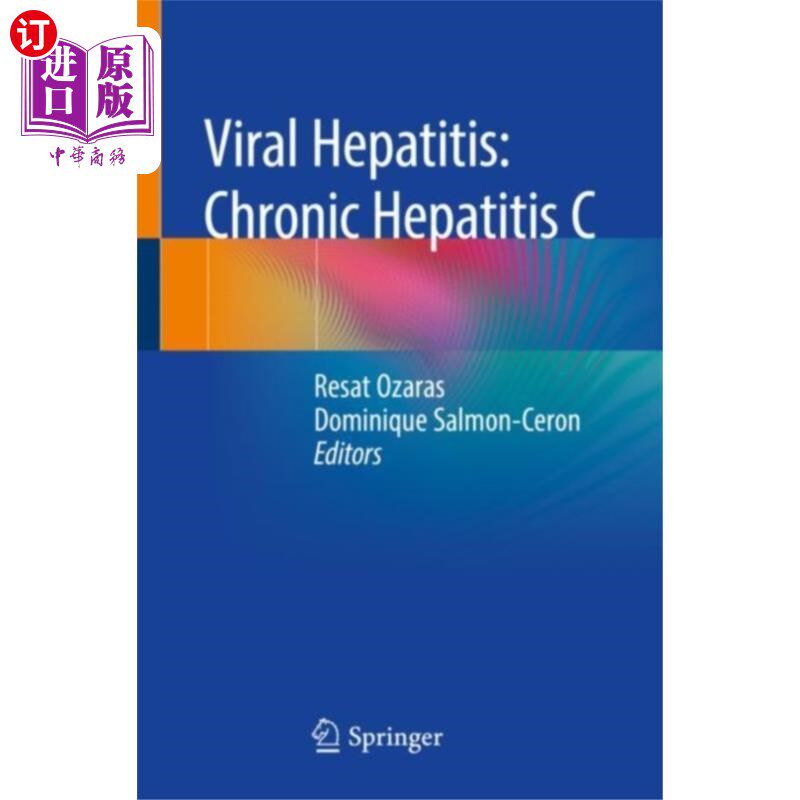 海外直订医药图书Viral Hepatitis: Chronic Hepatitis C 病毒性肝炎:慢性丙型肝炎
