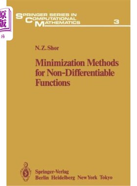 海外直订Minimization Methods for Non-Differentiable Functions 不可微函数的极小化方法