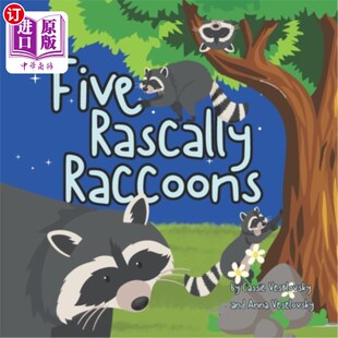 五只顽皮 Raccoons 浣熊 Rascally 海外直订Five