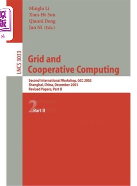 海外直订Grid and Cooperative Computing: Second International Workshop, Gcc 2003, Shangha