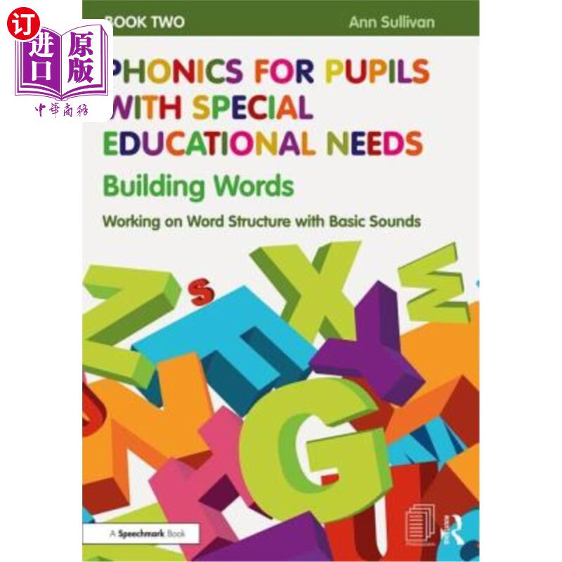 海外直订Phonics for Pupils with Special Educational Needs Book 2: Building Words: Workin 为有特殊教育需要的学生而设