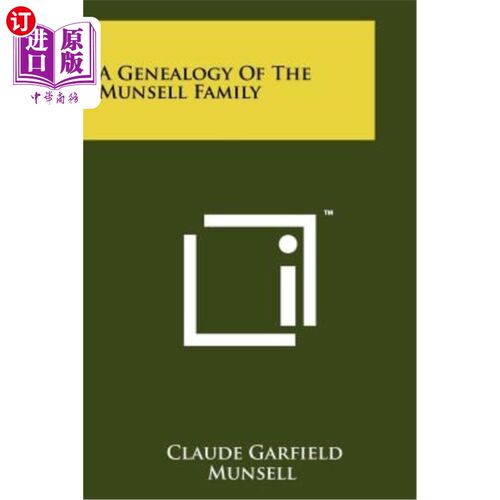 海外直订A Genealogy of the Munsell Family 孟塞尔家族的家谱