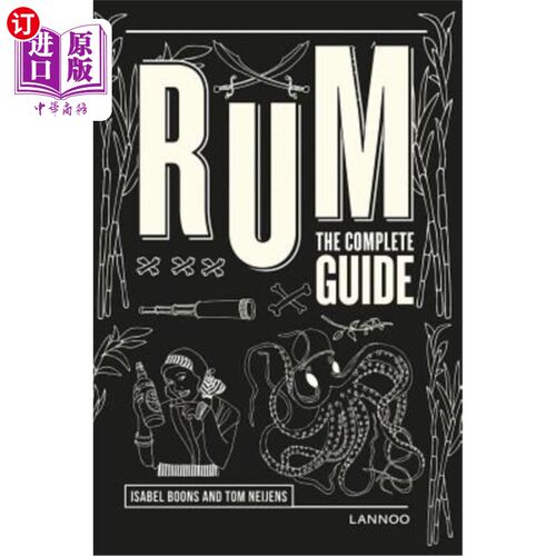 海外直订Rum: The Complete Guide 朗姆酒：完整指南