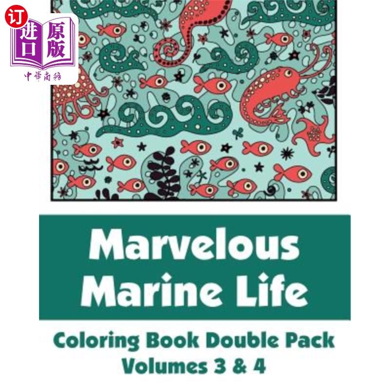海外直订Marvelous Marine Life Coloring Book Double Pack (Volumes 3 & 4) 神奇海洋生物涂色书(三、四册)