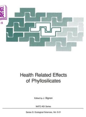 海外直订医药图书Health Related Effects of Phyllosilicates 层状硅酸盐对健康的影响