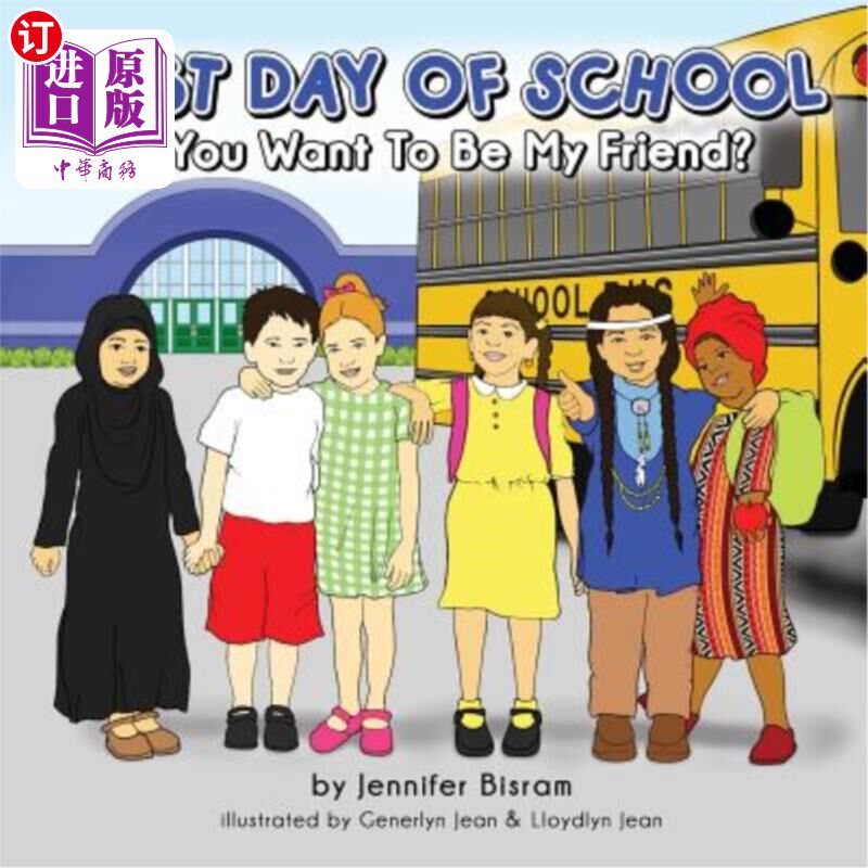 海外直订First Day of School: Do You Want to Be My Friend? 开学第一天：你想做我的朋友吗？