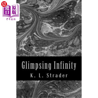 海外直订Glimpsing Infinity 看见无穷