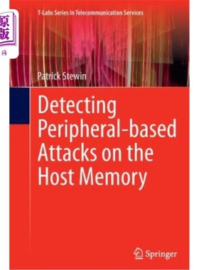 海外直订Detecting Peripheral-Based Attacks on the Host Memory 检测基于外设的主机内存攻击