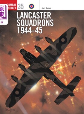 海外直订Lancaster Squadrons 1944-1945 兰开斯特中队1944 - 1945