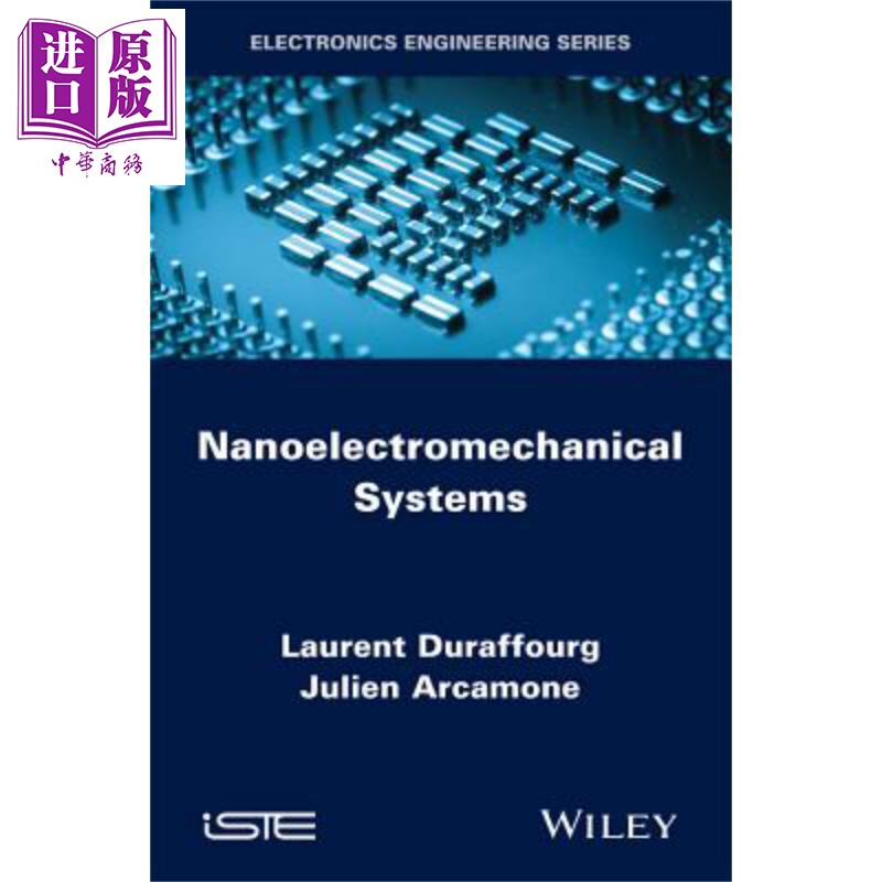 现货 机电纳米系统 Nanoelectromechanical Systems 英文原版 Laurent Duraffourg【中商原版】Wiley