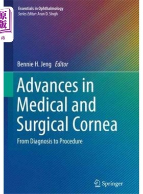 海外直订医药图书Advances in Medical and Surgical Cornea 医用和外科角膜研究进展