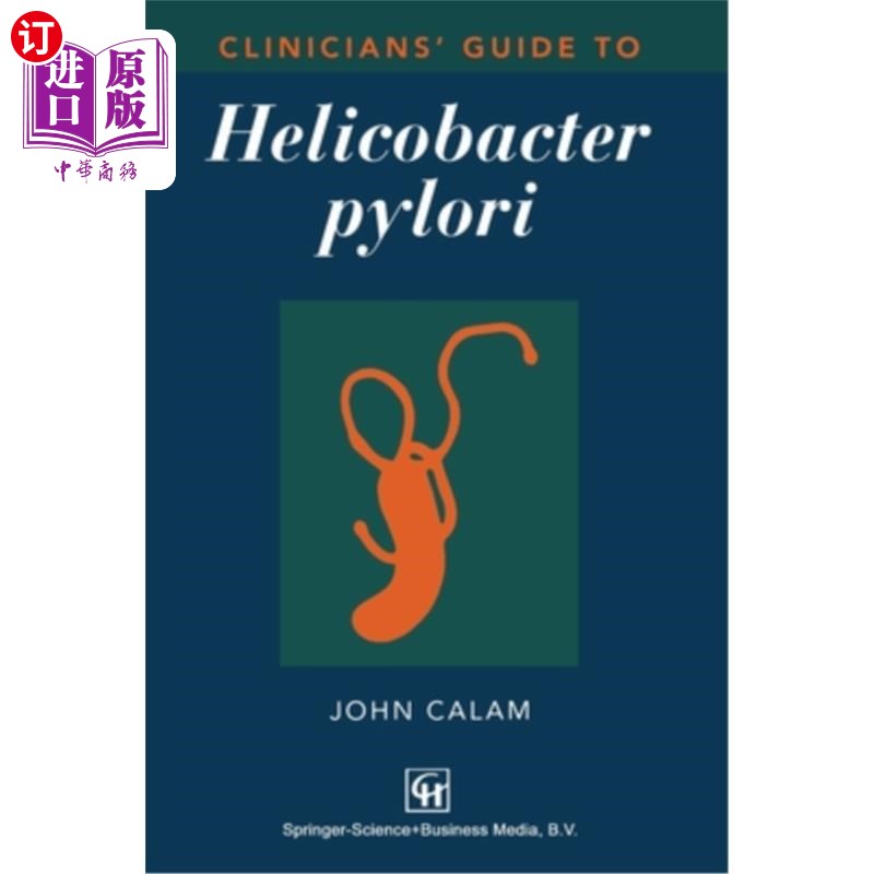 海外直订医药图书Clinicians' Guide to Helicobacter Pylori 幽门螺杆菌临床医师指南