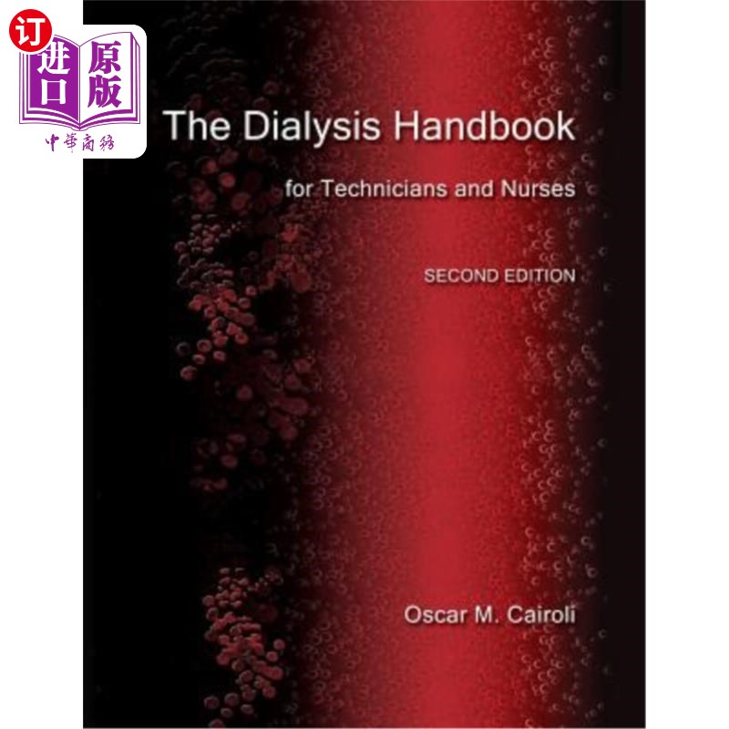 海外直订医药图书The Dialysis Handbook for Technicians and Nurses 技术人员和护士透析手册