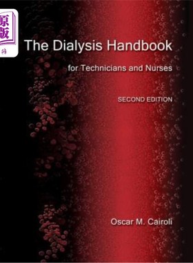 海外直订医药图书The Dialysis Handbook for Technicians and Nurses 技术人员和护士透析手册