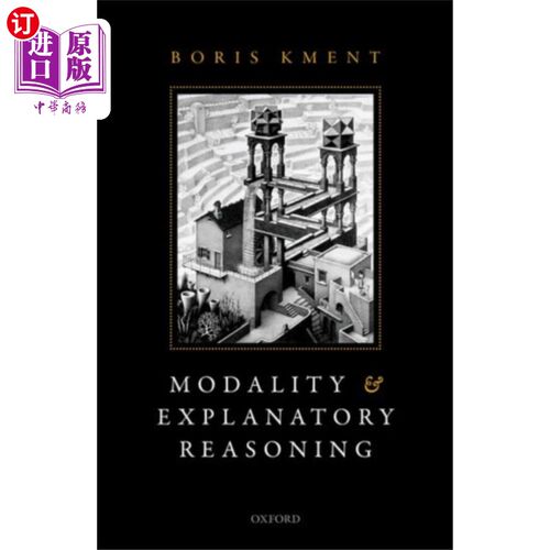 海外直订Modality and Explanatory Reasoning 情态与解释推理