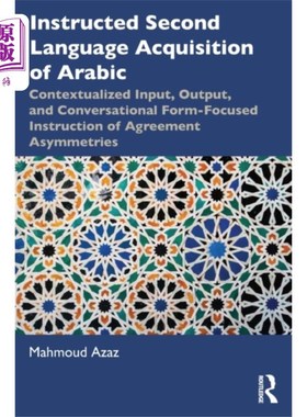 海外直订Instructed Second Language Acquisition of Arabic 指导第二语言习得阿拉伯语