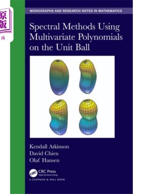 海外直订Spectral Methods Using Multivariate Polynomials ... 单位球上多元多项式的谱方法