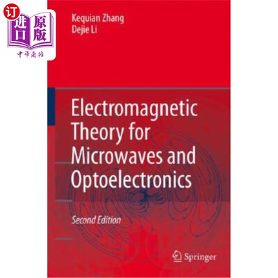 海外直订Electromagnetic Theory for Microwaves and Optoelectronics 微波与光电子学的电磁理论