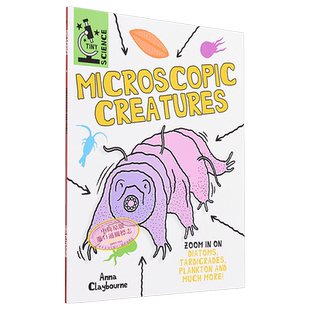 太喜欢科学了 微小科学系列 微观生物 英文原版 Tiny Science Microscopic Creatures Anna Claybourne【中商原版】