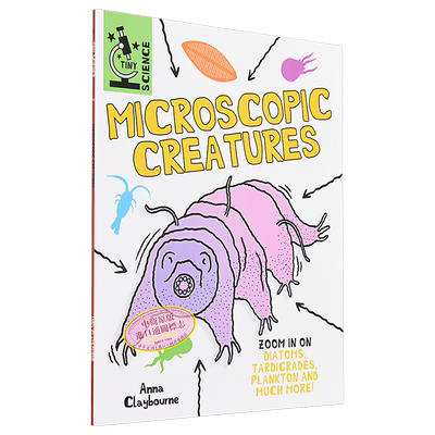 太喜欢科学了 微小科学系列 微观生物 英文原版 Tiny Science Microscopic Creatures Anna Claybourne【中商原版】