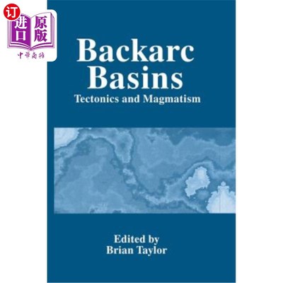 海外直订Backarc Basins: Tectonics and Magmatism 弧后盆地：构造和岩浆作用