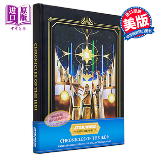 Guide Cole 星球大战至高共和国 Illustrated Wars Horton 英文原版 the 中商原版 Golden Age Star 现货 Galaxys