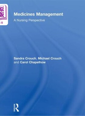 海外直订医药图书Medicines Management: A Nursing Perspective 从护理角度看药品管理
