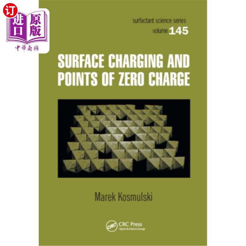 海外直订Surface Charging and Points of Zero Charge 表面充电和零充电点