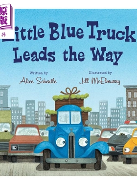 Little Blue Truck Leads the Way 蓝色小卡车来领路 英文原版 进口原版 0岁到3岁 儿童纸板书 Alice Schertle【中商原版】