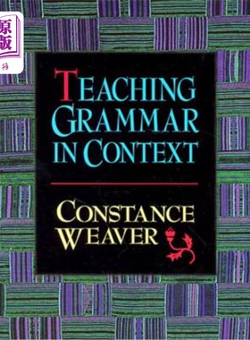 海外直订Teaching Grammar in Context 语境教学语法