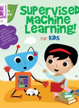海外直订Supervised Machine Learning for Kids (Tinker Toddlers) 儿童监督式机器学习(Tinker Toddlers)