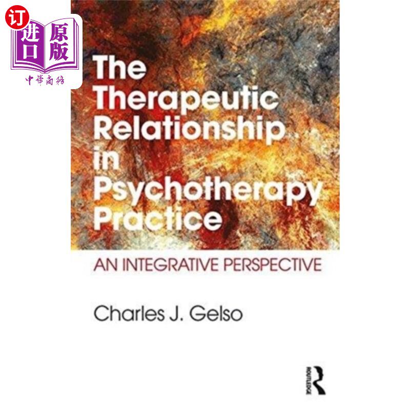 海外直订医药图书Therapeutic Relationship in Psychotherapy Practi... 心理治疗实践中的治疗关系