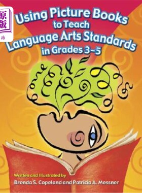 海外直订Using Picture Books to Teach Language Arts Standards in Grades 3-5 使用绘本教授3-5年级的语言艺术标准