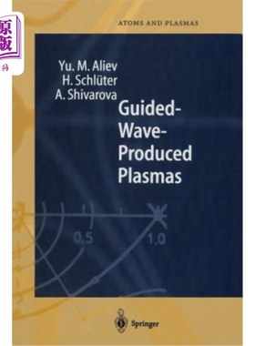 海外直订Guided-Wave-Produced Plasmas 导波等离子体
