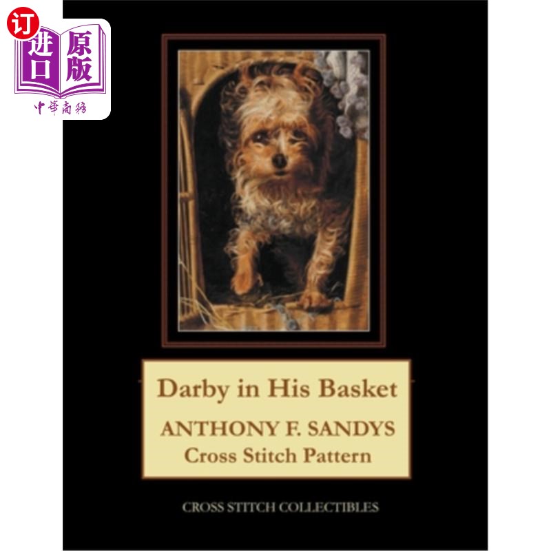 海外直订Darby in His Basket: Anthony F. Sandys筐里的达比:安东尼·f·桑蒂斯