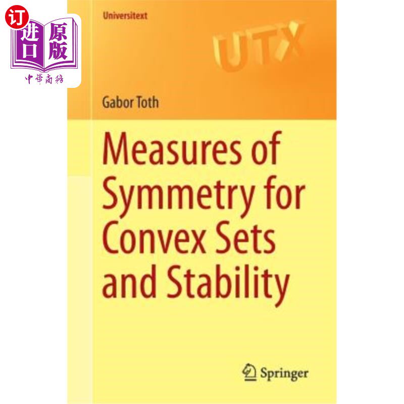 海外直订Measures of Symmetry for Convex Sets and Stability 凸集的对称性测度与稳定性