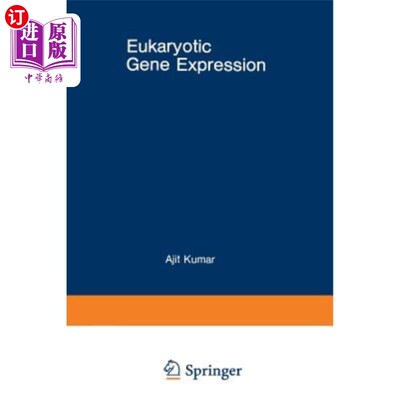 海外直订Eukaryotic Gene Expression 真核基因表达