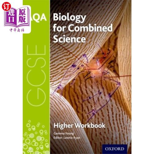海外直订AQA GCSE Biology for Combined Science (Trilogy) ... AQA GCSE综合科学生物学(三部曲)练习册:高级