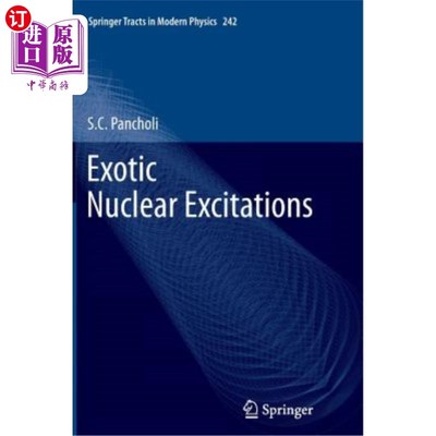 海外直订Exotic Nuclear Excitations 奇异的核刺激