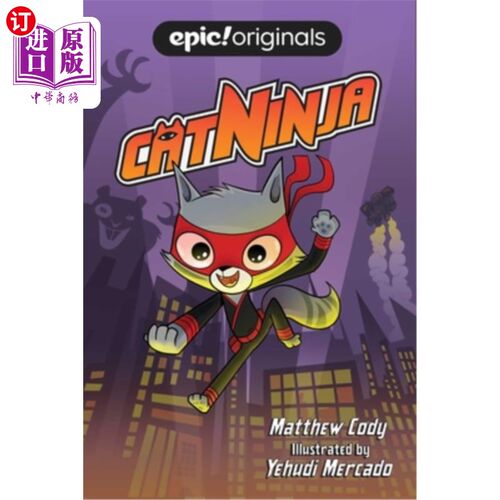 海外直订Cat Ninja: Volume 1 猫忍者:第一卷