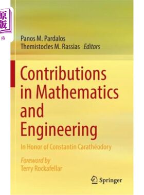 海外直订Contributions in Mathematics and Engineering: In Honor of Constantin Carathéodor 数学和工程方面的贡献：纪念