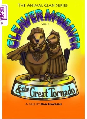 海外直订Cleaver McBeaver & The Great Tornado Cleaver McBeaver & The Great Tornado