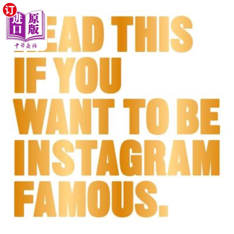 海外直订Read This If You Want to Be Instagram Famous: (Tips on Photographic Techniques,  如果你想成为Inst