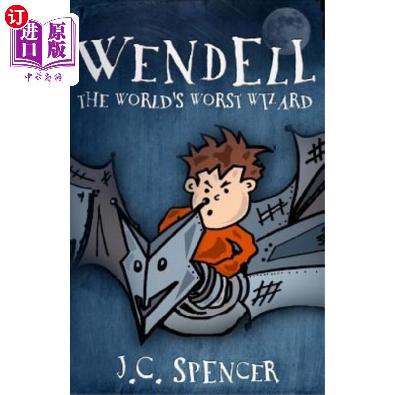 海外直订Wendell the World's Worst Wizard 世界上最差劲的巫师温德尔